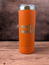 Load image into Gallery viewer, Sweater Weather - Insulated Tumbler